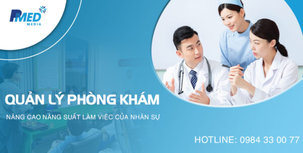 Quan-ly-phong-kham-nang-cao-hieu-suat-nang-luc-nhan-su-600x302